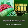 Barhana Shah Sahab Qibla Rh